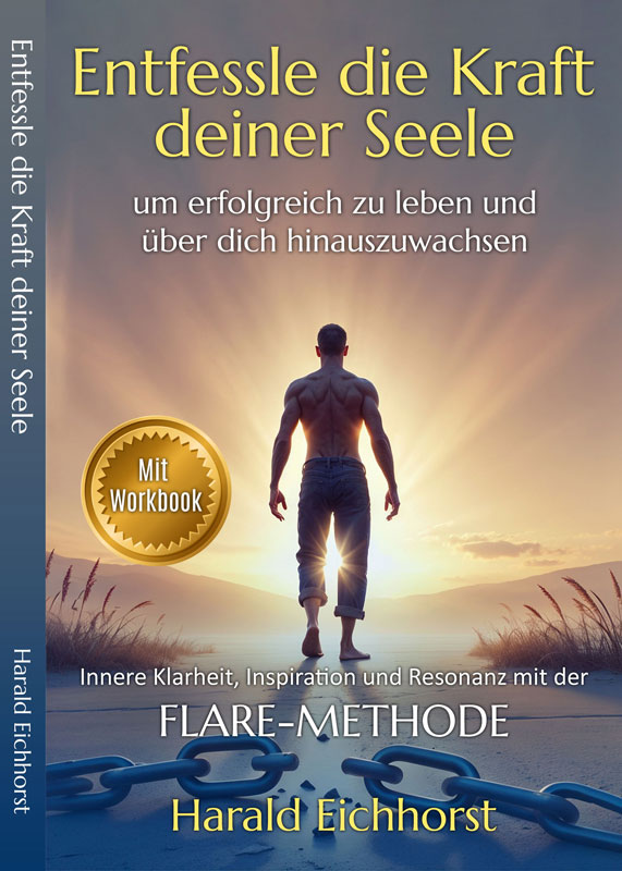 Entfessle-die-Kraft-deiner-Seele Harald-Eichhorst